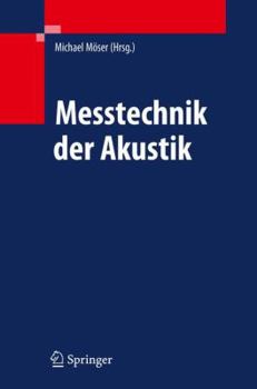 Hardcover Messtechnik der Akustik [German] Book