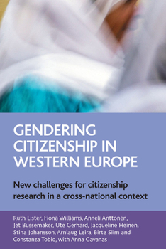 Paperback Gendering Citizenship in Western Europe: New Challenges for Citizenship Research in a Cross-National Context Book