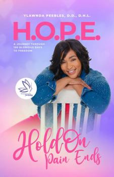 Paperback H.O.P.E.: A Journey Through 150 Glorious Days to Freedom Book