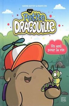 Hardcover Petite dragouille La 02 Un ami pour la vie [French] Book