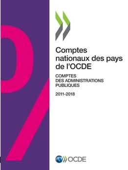 Paperback Comptes Nationaux Des Pays de l'Ocde, Comptes Des Administrations Publiques 2019 [French] Book