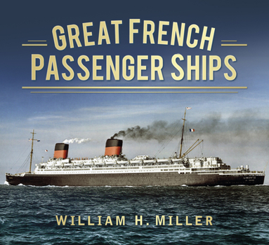 Paperback Great French Passenger Ships Book