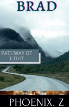 Brad (Pathway of Light)