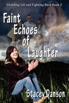 Paperback Faint Echoes of Laughter Book