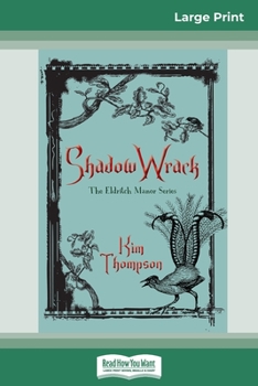 Shadow Wrack: The Eldritch Manor Series - Book #2 of the Eldritch Manor