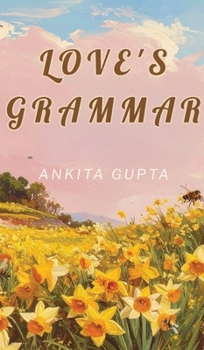 Hardcover Love's Grammar Book