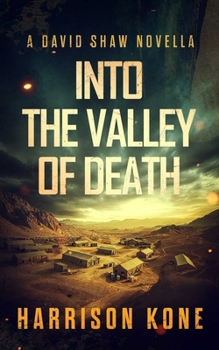 Into the Valley of Death (David Shaw)