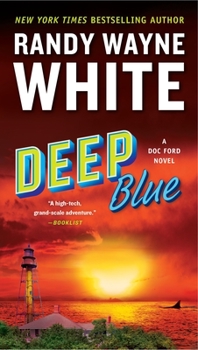 Deep Blue - Book #23 of the Doc Ford Mystery