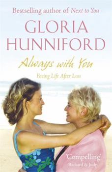 Paperback Always with You: Facing Life After Loss Book