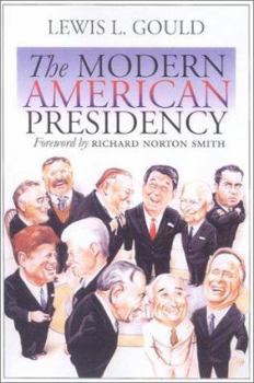 Hardcover The Modern American Presidency Book