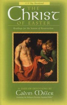 Hardcover The Christ of Easter: Readings for the Season of Resurrection Book