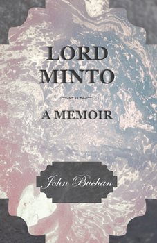 Paperback Lord Minto, A Memoir Book