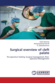 Surgical overview of cleft palate