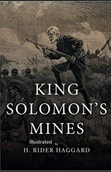 King Solomon's Mines Illustrated