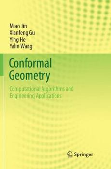 Paperback Conformal Geometry: Computational Algorithms and Engineering Applications Book