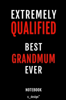 Paperback Notebook for Grandmums / Grandmum: awesome handy Note Book [120 blank lined ruled pages] Book