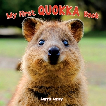 Paperback My First Quokka Book: An Animal Book for Young Children [Large Print] Book