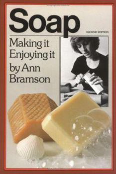 Paperback Soap: Making It, Enjoying It Book