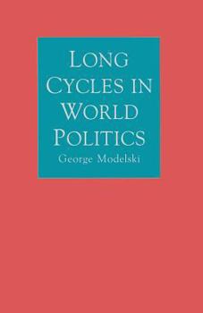 Paperback Long Cycles in World Politics Book