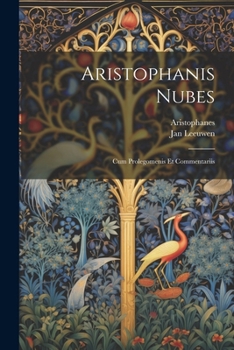 Paperback Aristophanis Nubes: Cum Prolegomenis Et Commentariis [Greek, Ancient (To 1453)] Book