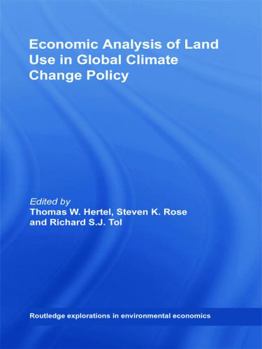 Hardcover Economic Analysis of Land Use in Global Climate Change Policy Book