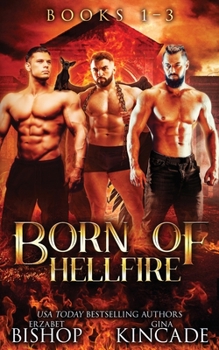 Born of Hellfire Omnibus: Books 1-3