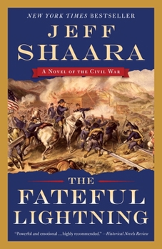 The Fateful Lightning - Book #4 of the Civil War: 1861-1865, Western Theater
