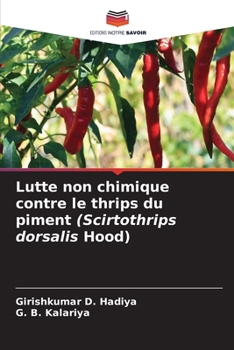 Paperback Lutte non chimique contre le thrips du piment (Scirtothrips dorsalis Hood) [French] Book
