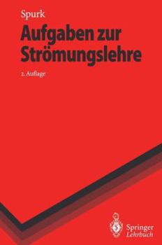 Paperback Aufgaben Zur Strömungslehre [German] Book