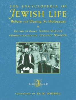 The Encyclopedia of Jewish Life Before and During the Holocaust