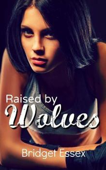 Paperback Raised by Wolves Book