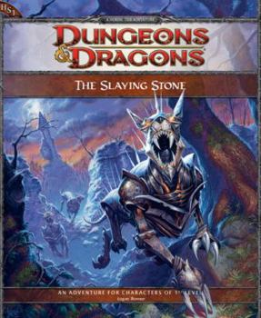 Paperback The Slaying Stone: An Adventure for Characters of 1st Level Book