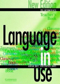 Paperback Language in Use Pre-Intermediate New Edition Teacher's book