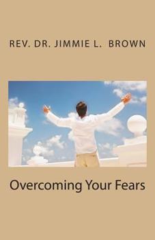 Paperback Overcoming Your Fears Book