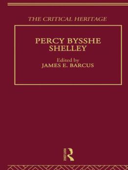 Paperback Percy Bysshe Shelley: The Critical Heritage Book