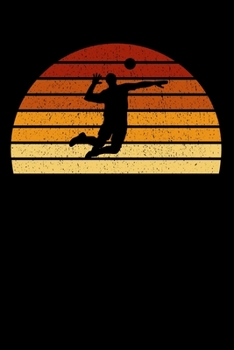 Volleyballspieler Notizbuch: A5 Liniert 108 Seiten - Vintage Sonne Volleyball Notizheft - Geschenk f�r Volleyballspieler