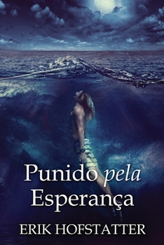 Paperback Punido pela Esperança [Portuguese] [Large Print] Book