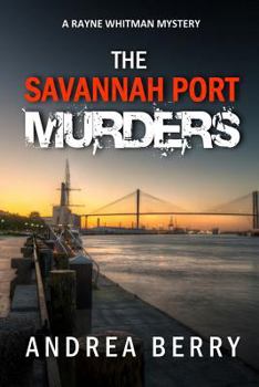 Paperback The Savannah Port Murders Book