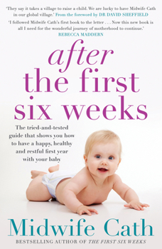 Paperback After the First Six Weeks Book