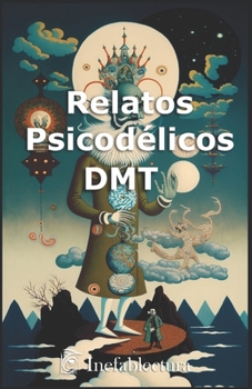 Paperback Relatos Psicodélicos [Spanish] Book