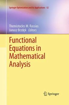 Paperback Functional Equations in Mathematical Analysis Book