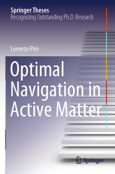 Paperback Optimal Navigation in Active Matter Book
