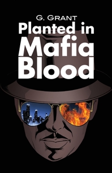 Paperback Planted in Mafia Blood Book