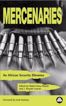 Hardcover Mercenaries: An African Security Dilemma Book
