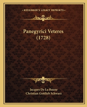 Paperback Panegyrici Veteres (1728) [Latin] Book