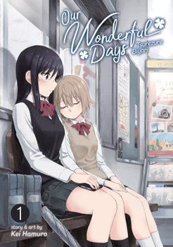 Paperback Our Wonderful Days: Tsurezure Biyori Vol. 1 Book