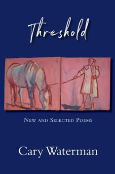 Paperback Threshold: New and Selected Poems Book
