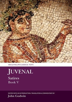 Paperback Juvenal: Satires Book V Book