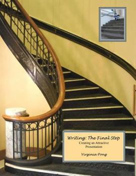 Paperback Writing: The Final Step: Creating an Attractive Presentation Book