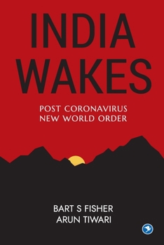 Paperback India Wakes: Post Coronavirus New World Order Book